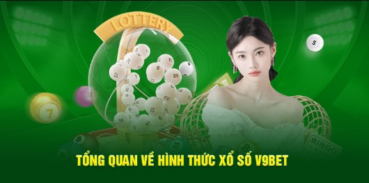 Xổ số v9bet mang đến kết quả nhanh và chính xác